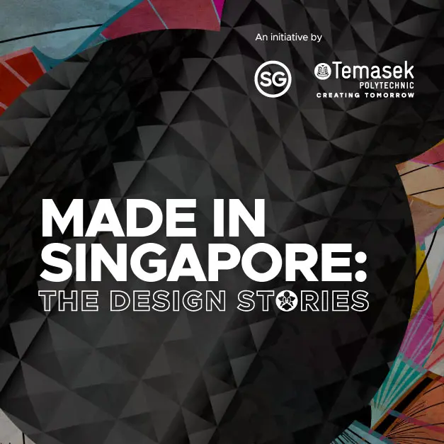 Made in Singapore: The Design Stories